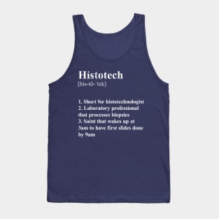 Histotech Funny Definition Laboratory Histotechnologist. dark background Tank Top